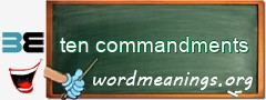 WordMeaning blackboard for ten commandments